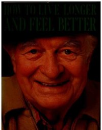 cover of the book How to live longer and feel better