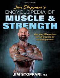 cover of the book Jim Stoppani's Encyclopedia of Muscle & Strength