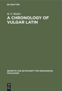 cover of the book A Chronology of Vulgar Latin