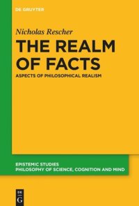 cover of the book The Realm of Facts: Aspects of Philosophical Realism