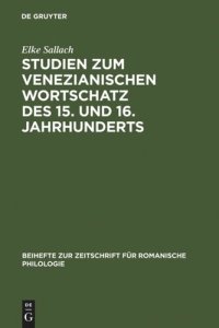 cover of the book Studien zum venezianischen Wortschatz des 15. und 16. Jahrhunderts