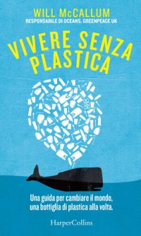 cover of the book Vivere senza plastica