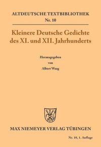 cover of the book Kleinere Deutsche Gedichte des XI. und XII. Jahrhunderts