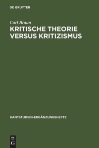 cover of the book Kritische Theorie versus Kritizismus: Zur Kant-Kritik Theodor W. Adornos