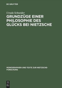 cover of the book Grundzüge einer Philosophie des Glücks bei Nietzsche