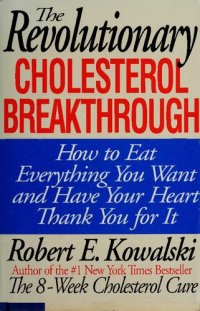 cover of the book Niacin Vitamin B3 for Cholesterol -  The Revolutionary Cholesterol Breakthrough: How to Eat Everything You Want and Have Your Heart Thank You for It ( Orthomolecular Medicine )