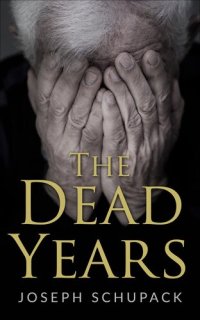 cover of the book The Dead Years: Holocaust Memoirs