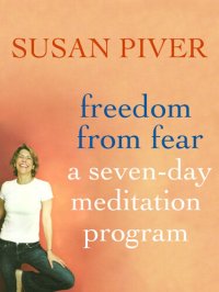 cover of the book Freedom from Fear: A Seven-Day Meditation Program