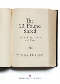 cover of the book The 10-Pound Shred: From Flab to Fit in 4 Weeks