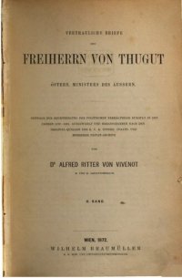 cover of the book Vertrauliche Briefe des Freiherrn von Thugut Österr. Ministers des Äusseren