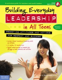 cover of the book Building Everyday Leadership in All Teens: Promoting Attitudes and Actions for Respect and Success