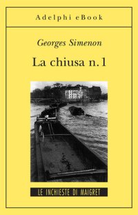 cover of the book La chiusa n. 1