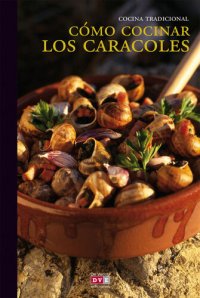 cover of the book Cómo Cocinar Los Caracoles