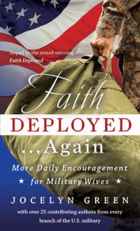 cover of the book Faith Deployed...Again: More Daily Encouragement for Military Wives