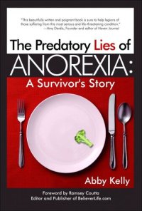 cover of the book The Predatory Lies of Anorexia: A Survivor's Story