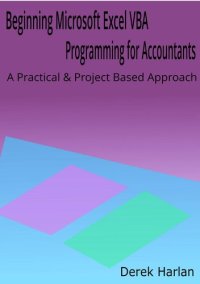 cover of the book Beginning Microsoft Excel VBA Programming for Accountants: A Practical and Project Based Approach