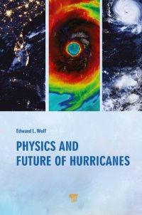 cover of the book Physics and Future of Hurricanes