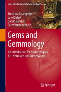 cover of the book Gems and Gemmology: An Introduction for Archaeologists, Art-Historians and Conservators