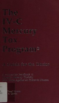 cover of the book HL Queen : The Vitamin C  IV-C Mercury Tox Program: A Guide for the Patient - Chronic Mercury Toxicity: New Hope Against an Endemic Disease (Orthomolecular Medicine)