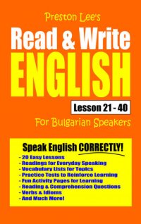 cover of the book Preston Lee's Read & Write English Lesson 21: 40 For Bulgarian Speakers