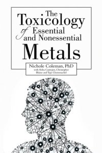 cover of the book The Toxicology of Essential and Nonessential Metals