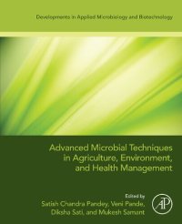 cover of the book Advanced Microbial Techniques in Agriculture, Environment, and Health Management: Impact and Disposal Strategies