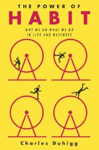 cover of the book The Power of Habit: Why We Do What We Do in Life and Business