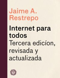 cover of the book Internet para todos