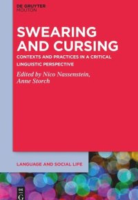 cover of the book Swearing and Cursing: Contexts and Practices in a Critical Linguistic Perspective