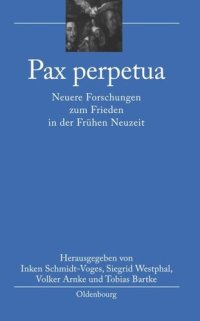 cover of the book Pax perpetua: Neuere Forschungen zum Frieden in der Frühen Neuzeit