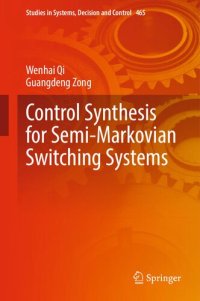 cover of the book Control Synthesis for Semi-Markovian Switching Systems