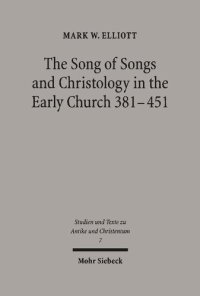 cover of the book The Song of Songs and Christology in the Early Church