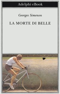 cover of the book La morte di Belle