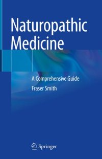 cover of the book Naturopathic Medicine: A Comprehensive Guide