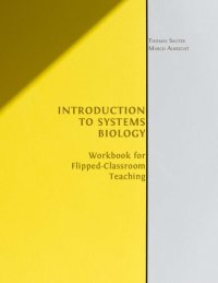 cover of the book Introduction to Systems Biology: Workbook for Flipped-Classroom Teaching