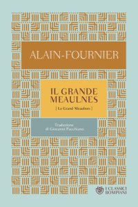 cover of the book Il grande Meaulnes