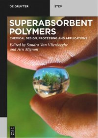 cover of the book Superabsorbent Polymers: Chemical Design, Processing, and Applications