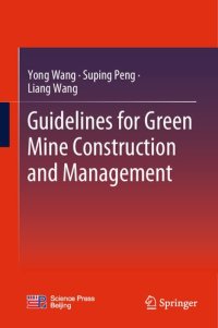 cover of the book Guidelines for Green Mine Construction and Management