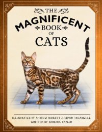 cover of the book The Magnificent Book of Cats: (Kids Books About Cats, Middle Grade Cat Books, Books About Animals)