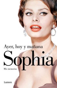 cover of the book Ayer, hoy y mañana