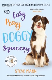 cover of the book Easy Peasy Doggy Squeezy