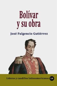 cover of the book Bolívar y su obra