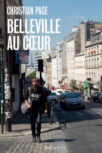 cover of the book Belleville au cœur: Une vie qui bascule