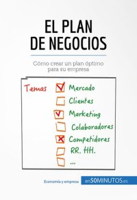 cover of the book El plan de negocios: Cómo crear un plan óptimo para su empresa