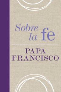 cover of the book Sobre la fe