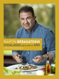 cover of the book Ensaladas para todo el año: y otros platos deliciosos