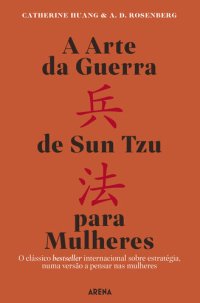 cover of the book A Arte da Guerra de Sun Tzu para Mulheres