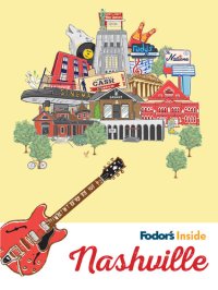 cover of the book Fodor's Inside Nashville