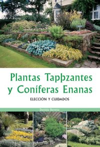 cover of the book Plantas tapizantes y coníferas enanas