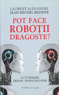 cover of the book Pot face robotii dragoste